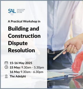 ADV: Practical Workshop in Building and Construction Dispute Resolution...